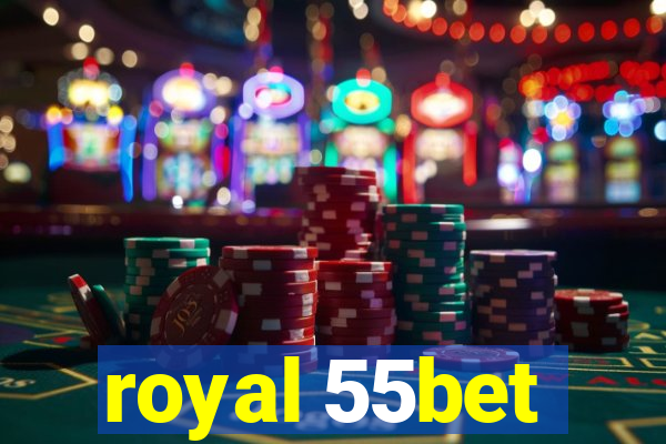 royal 55bet